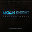 Cover Moon Knight Trailer Theme (Day n Nite) (Epic Soundtrack)