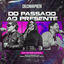 Cover Do Passado ao Presente (Ao Vivo)