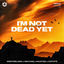 Cover I'm Not Dead Yet