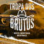 Cover Tropa Dus Brutus