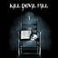 Cover Kill Devil Hill (Bonus Tracks Version)