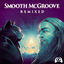 Cover Smooth McGroove Remixed