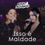 Cover Isso É Maldade