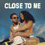 Cover Close To Me