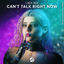 Cover Can't Talk Right Now