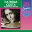 Cover 20 Super Sucessos: Patrícia Costa (Acústico Bahia)
