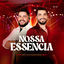 Cover Nossa Essência (Ao Vivo / EP01)