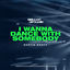 Cover I Wanna Dance with Somebody