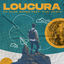Cover Loucura (Remix)