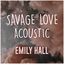 Cover Savage Love (Acoustic Cover)