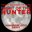 Cover Night Of The Hunter (Shannon Leto Remix)
