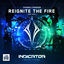 Cover Reignite The Fire (Indicator 2022 Anthem) [feat. Elyn]