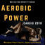 Cover Aerobic Power Cardio 2018 (Musique Pour Courir, Sport & Crossfit)