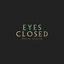 Cover Eyes Closed
