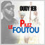 Cover Pilez le Foutou