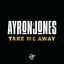 Cover Take Me Away