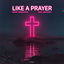 Cover Like A Prayer