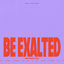 Cover Be Exalted / He’s Above It All (Live)