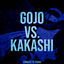 Cover Gojo VS. Kakashi