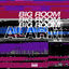 Cover Big Room Alarm, Vol. 26