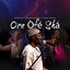 Cover Ore Ofe Sha (Live) [feat. Gbenga Akinfenwa & Jumoke Williams]