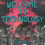 Cover Welcome To Technology Vol. 6
