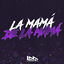 Cover La Mama de la Mama