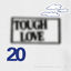 Cover Tough Love 20: Don't Do Anything Important With Anybody Else