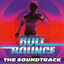 Cover Roll Bounce (Original Motion Picture Soundtrack)