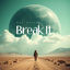 Cover Break It