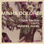 Cover Minha Dolores