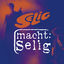 Cover SELIG macht SELIG