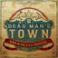 Cover Dead Man's Town: Born in the U.S.A. Revisited