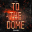 Cover To The Dome