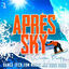 Cover Apres Sky Winter Party 2025/2026 - Dance Tech EDM Music Mix