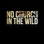 Cover No Church in the Wild - Single (Kanye West & Jay-Z Tribute)