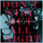 Cover Don't Stay Out All Night