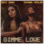 Cover Gimme Love (Remix)