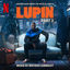 Cover Lupin, Pt. 3 (Soundtrack from the Netflix Series)