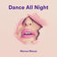 Cover Dance All Night
