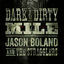 Cover Dark & Dirty Mile
