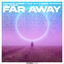 Cover Far Away (feat. Ramori)