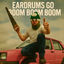 Cover EARDRUMS GO BOOM BOOM BOOM