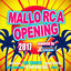 Cover Mallorca Opening 2017 Powered by Xtreme Sound