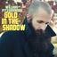 Cover Gold in the Shadow