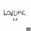 Cover Lowlife