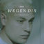Cover Wegen Dir