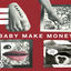 Cover Baby Make Money