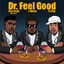 Cover Dr. Feel Good