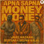 Cover Apna Sapna Money Money